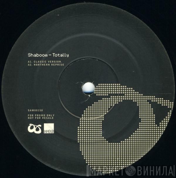 Shaboom - Totally