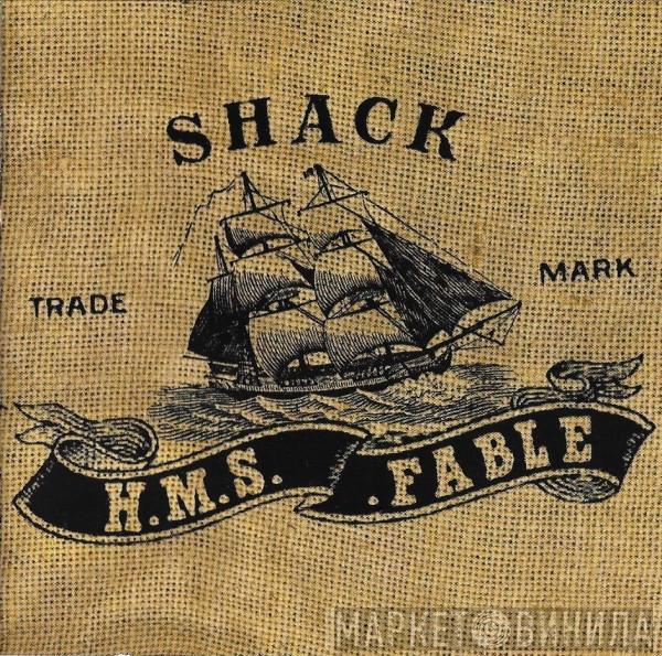 Shack  - H.M.S. Fable