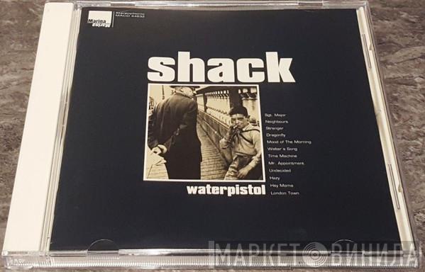 Shack  - Waterpistol