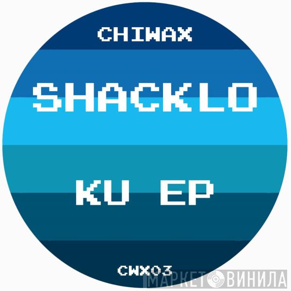 Shacklo - KU EP