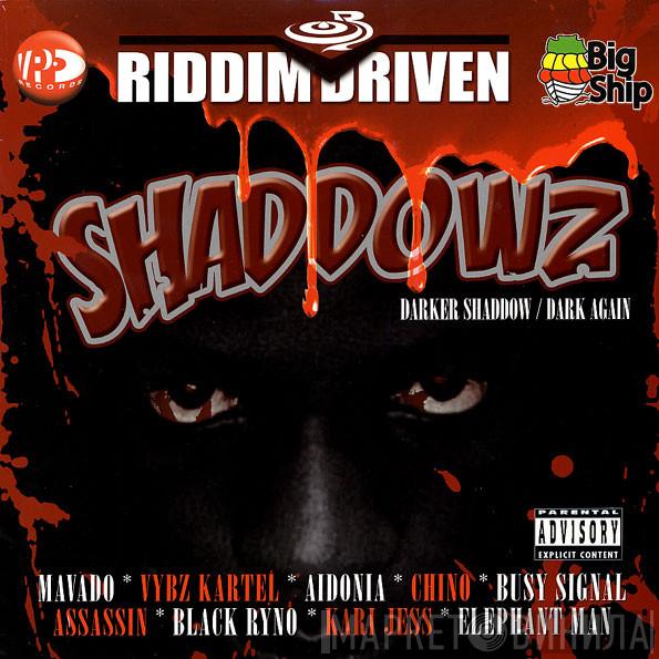  - Shaddowz Riddim