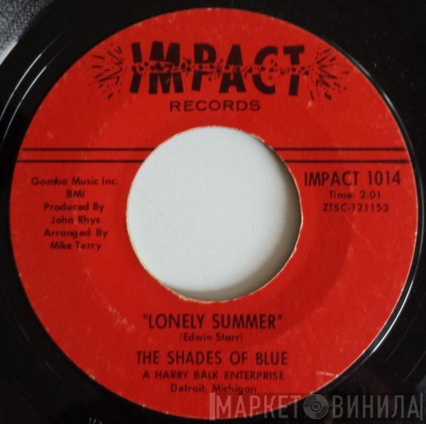 Shades Of Blue  - Lonely Summer