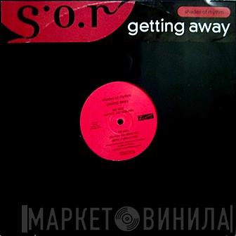 Shades Of Rhythm - Getting Away