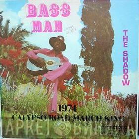 Shadow  - Bass Man