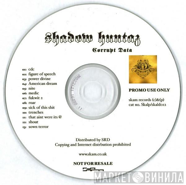  Shadow Huntaz  - Corrupt Data