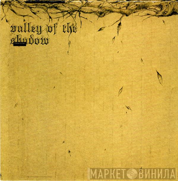 Shadow Huntaz - Valley Of The Shadow