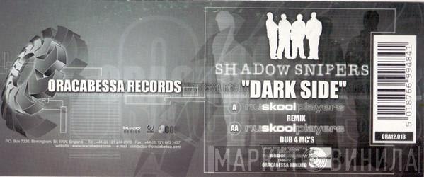 Shadow Snipers - Dark Side