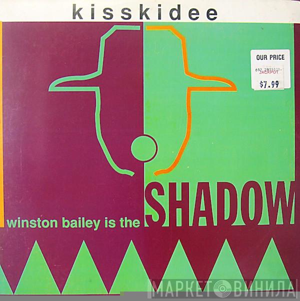 Shadow  - Winston Bailey Is The Shadow