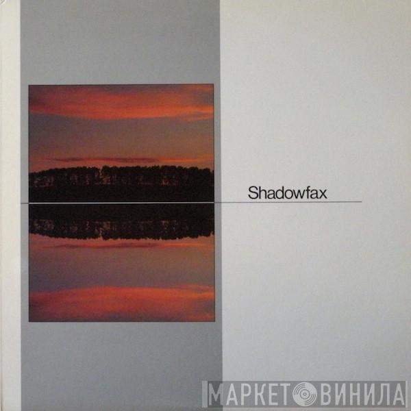 Shadowfax - Shadowfax