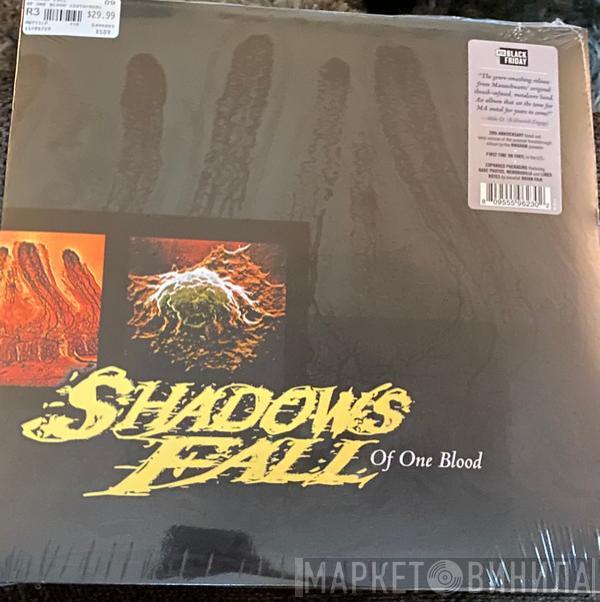 Shadows Fall - Of One Blood