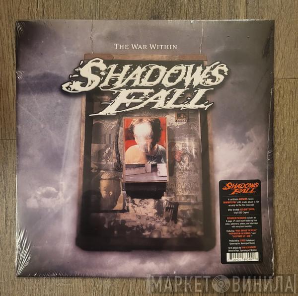 Shadows Fall - The War Within
