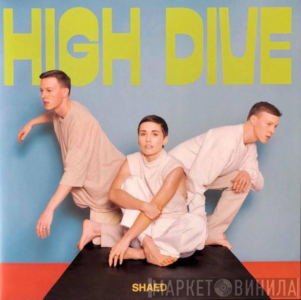 Shaed - High Dive