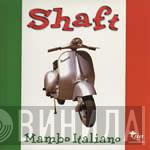 Shaft - Mambo Italiano