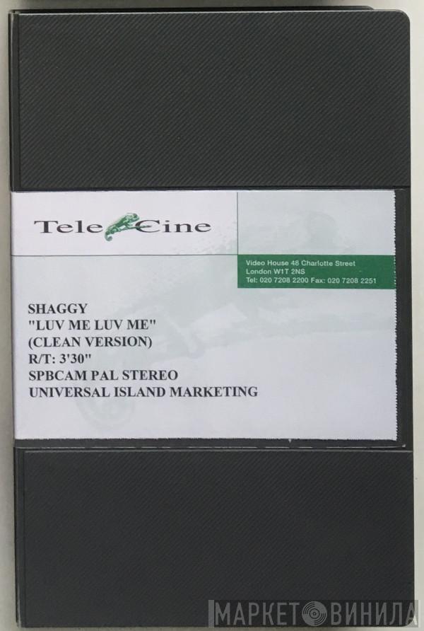  Shaggy  - Luv Me Luv Me (Clean Version)