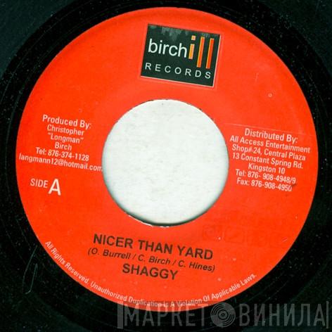 Shaggy - Nicer Than Yard