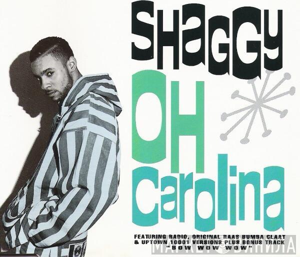  Shaggy  - Oh Carolina