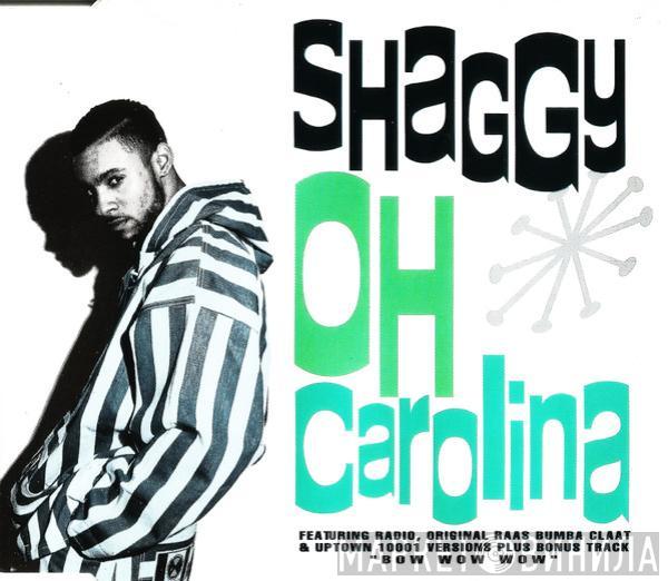  Shaggy  - Oh Carolina