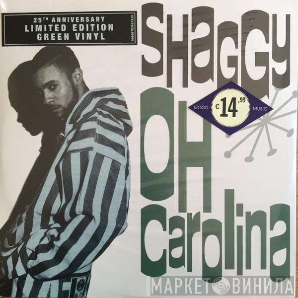  Shaggy  - Oh Carolina
