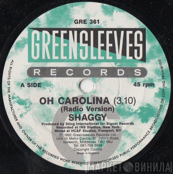  Shaggy  - Oh Carolina