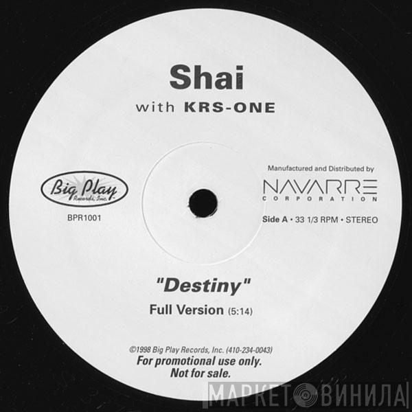 Shai , KRS-One - Destiny