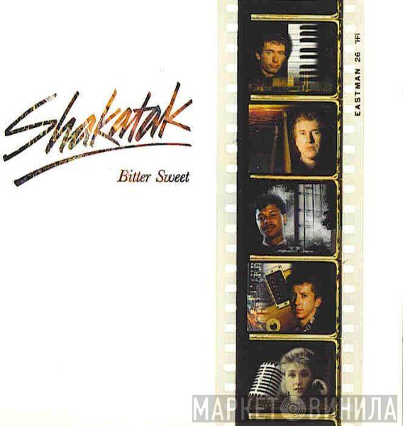 Shakatak - Bitter Sweet