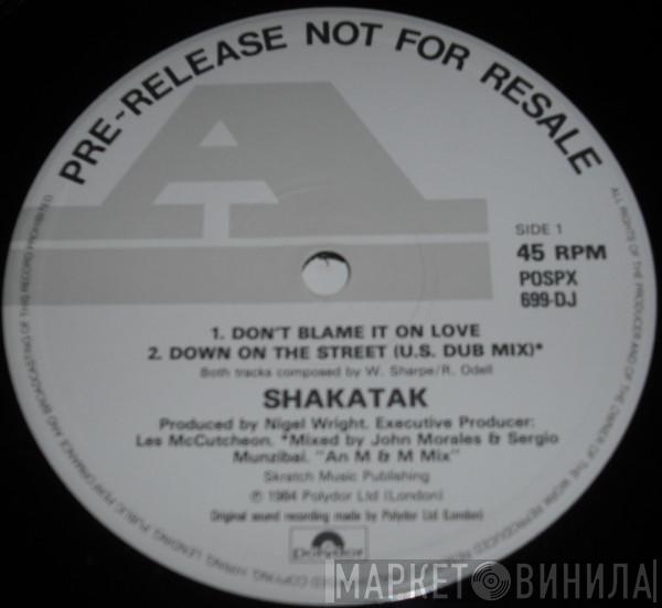  Shakatak  - Don't Blame It On Love