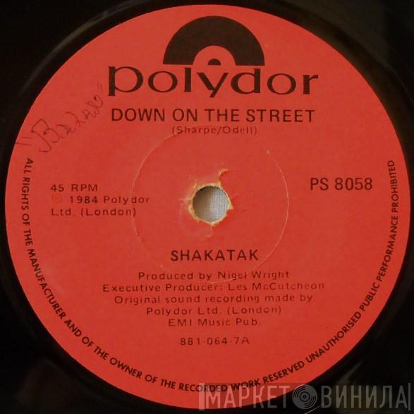  Shakatak  - Down On The Street