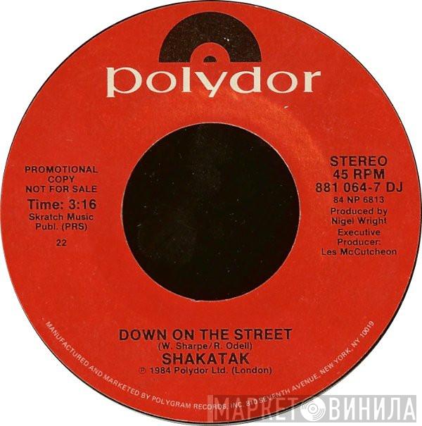  Shakatak  - Down On The Street