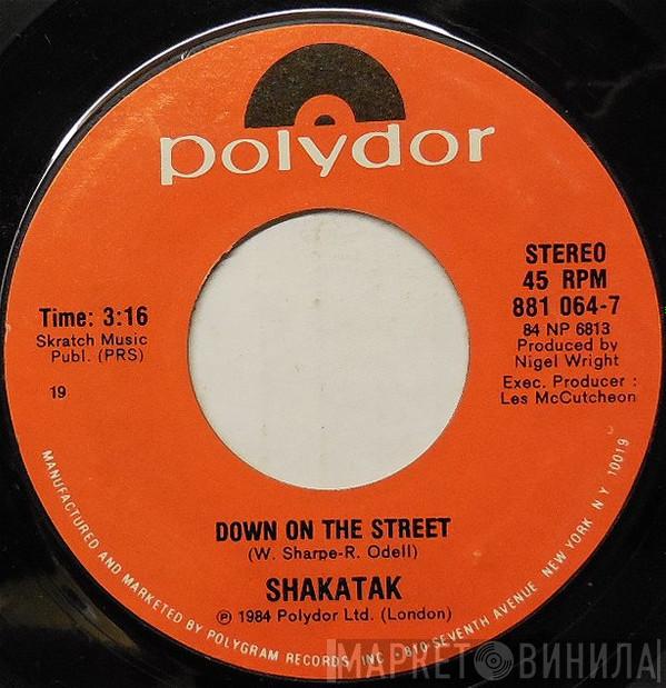  Shakatak  - Down On The Street