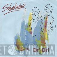 Shakatak - Dr! Dr!