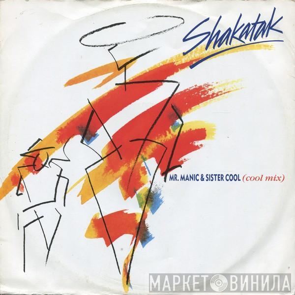 Shakatak - Mr. Manic & Sister Cool (Cool Mix)