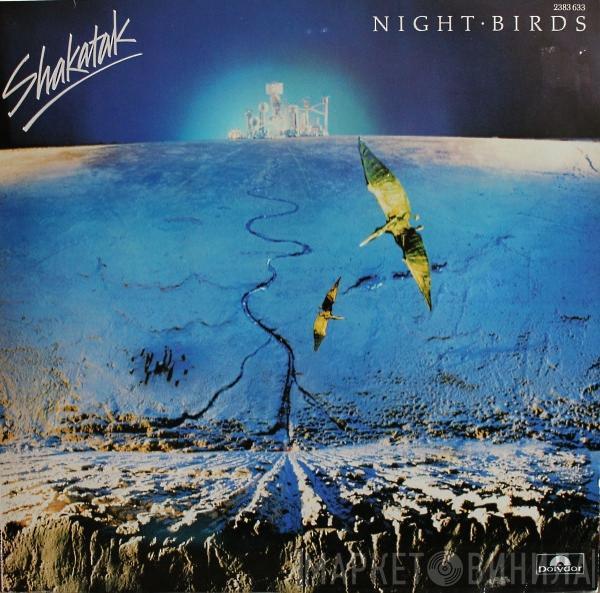 Shakatak - Night Birds