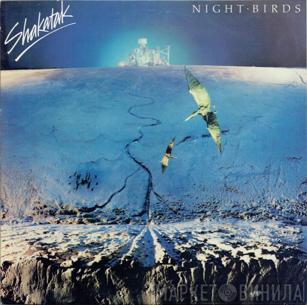 Shakatak - Night Birds