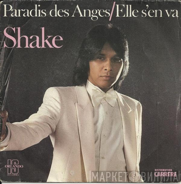 Shake  - Paradis Des Anges / Elle S'en Va