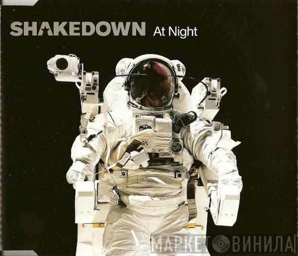  Shakedown  - At Night
