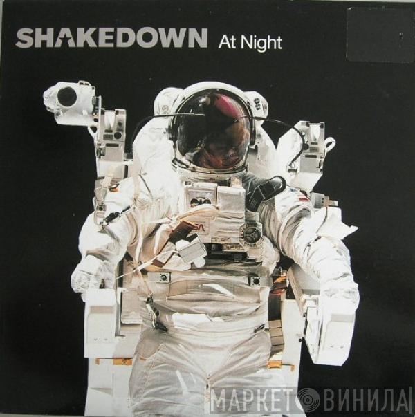  Shakedown  - At Night