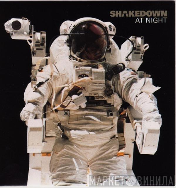  Shakedown  - At Night