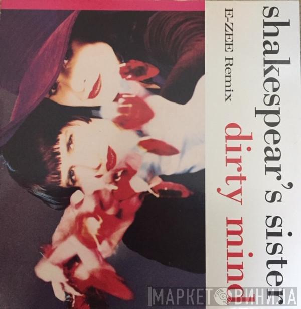  Shakespear's Sister  - Dirty Mind (E-Zee Remix)