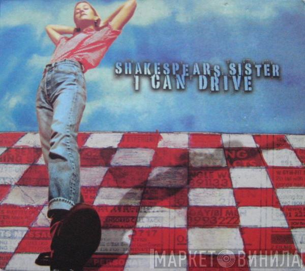 Shakespear's Sister - I Can Drive