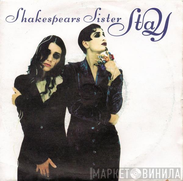  Shakespear's Sister  - Stay