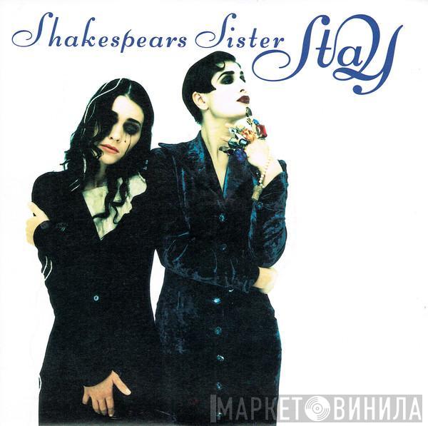 Shakespear's Sister - Stay