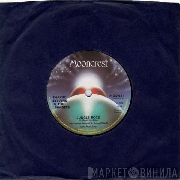  Shakin' Stevens And The Sunsets  - Jungle Rock