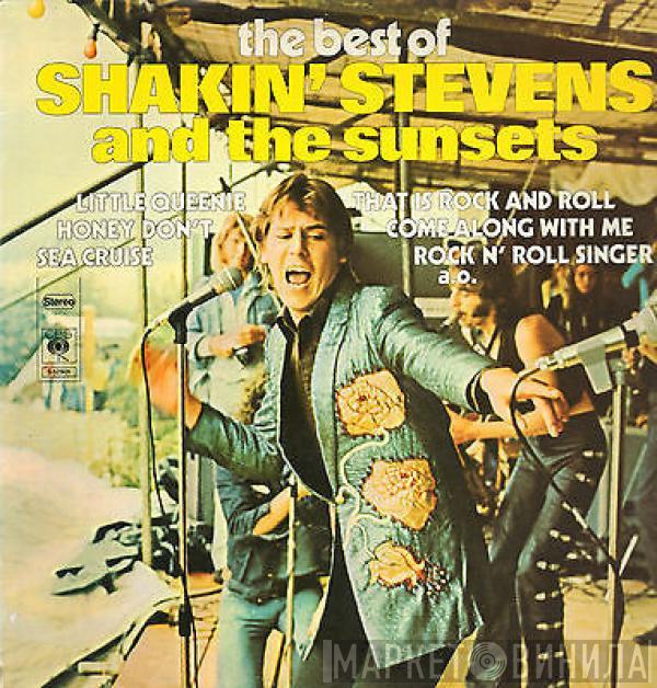  Shakin' Stevens And The Sunsets  - The Best Of