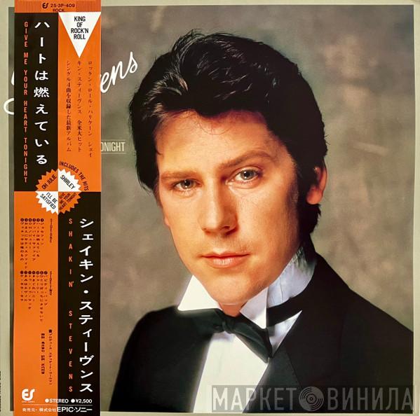 Shakin' Stevens  - Give Me Your Heart Tonight = ハートは燃えている