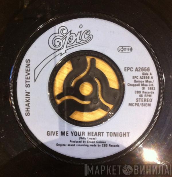  Shakin' Stevens  - Give Me Your Heart Tonight
