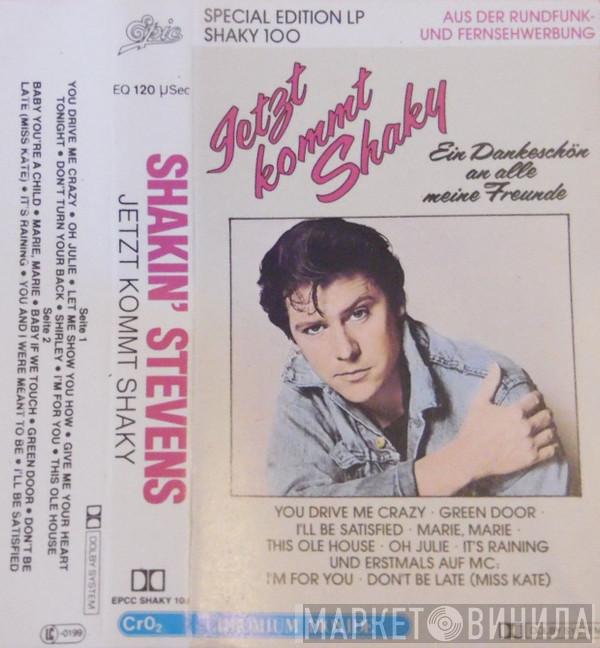  Shakin' Stevens  - Jetzt Kommt Shaky (Ein Dankeschön An Alle Meine Freunde)