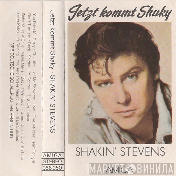  Shakin' Stevens  - Jetzt Kommt Shaky