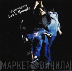 Shakin' Stevens - Let's Boogie