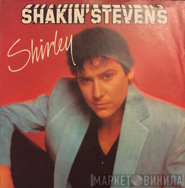 Shakin' Stevens - Shirley