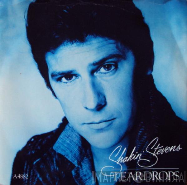 Shakin' Stevens - Teardrops